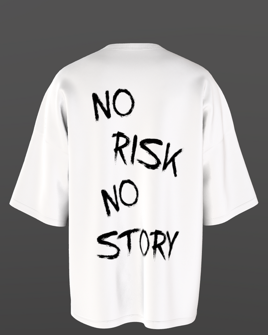 NO RISK NO STORY