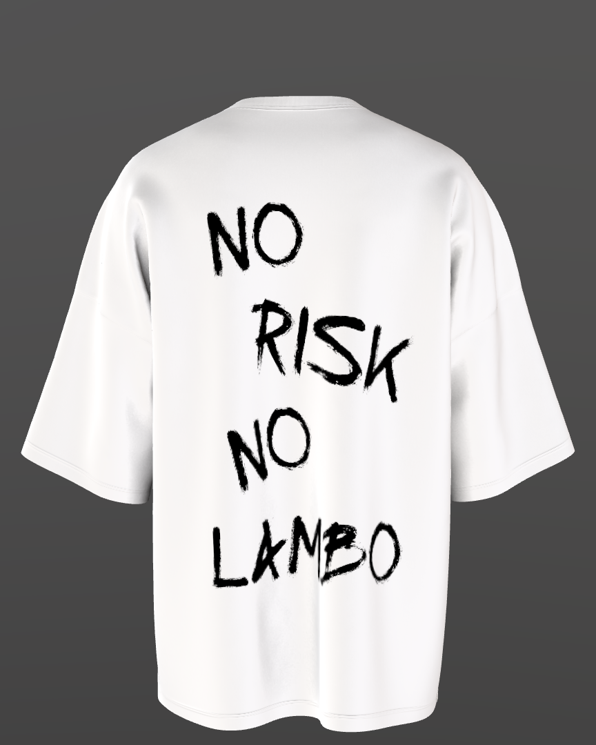 NO RISK NO LAMBO